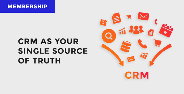 Why your membership CRM database should be the single source of truth for your Membership platform Why your membership CRM database should be the single source of truth for your Membership platform